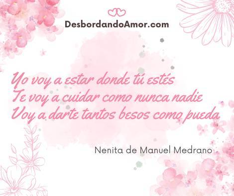 Yo voy a estar donde tú estés
Te voy a cuidar como nunca nadie
Voy a darte tantos besos como pueda
